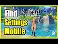 How to FIND Mobile Settings Menu in Genshin Impact (Fast Method)