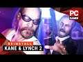 Kane & Lynch 2 is pure, raw violence | Reinstall