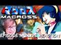 Kino Found!| Super Dimension Fortress Macross Episode 1+2 Live Reaction