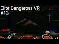🚀 Let's VR Elite Dangerous #12