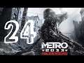 Metro 2033 Redux Walkthrough Part 24 "D6" PS4/PS5/XO/XSX/PC