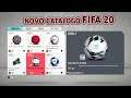 Novo Catalogo Desbloqueável no FIFA 20