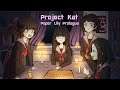 Project Kat Paper Lily Prologue Episode 2: Following Rules.