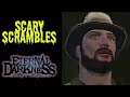 Scary Scrambles | Eternal Darkness - Chapter 6: Journey into Darkness