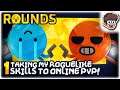 TAKING MY TWIN-STICK SHOOTER ROGUELIKE SKILLS TO PvP!! | Let's Play ROUNDS | Part 1