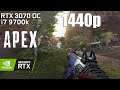 Apex Legends / RTX 3070 TUF OC, i7 9700k / 1440p