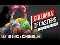 Easter Eggs R6 | Columna de Casters