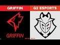 GRF vs G2 - Worlds 2019 Group Stage Day 2 - Griffin vs G2 Esports