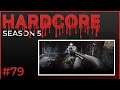 Hardcore #79 - Season 5 - Escape from Tarkov