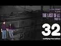 Justifying Your Actions | Game Assist Plays The Last Of Us Part II | Part 32