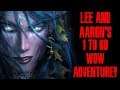 Lee and Aaron's 1-60 Newbie Adventure -WoW Classic- Part 2