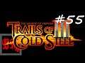 Let's Play The Legend of Heroes: Trails of Cold Steel III - Part 55