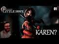 Little Hope - 01 Verloren mit ... Karen? - The Dark Pictures Anthology - [Let's Play]