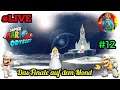 Livestream Super Mario Odyssey. 🌑Das Finale auf dem Mond🌑. (LIVE/DEUTSCH) #12