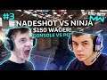 NADESHOT vs NINJASHYPER $150 WAGER! #3 (CONSOLE vs PC)