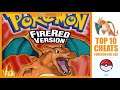 Pokemon FireRed Cheats Top 10 Best