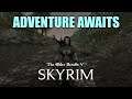 Returning to Skyrim (Part 2)
