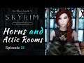 Skyrim Special Edition | Horns & Attic Rooms | Modded Skyrim Let's Play Episode 51