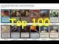 Top 100 Uncommons in Magic the Gathering & Why They are So Valuable