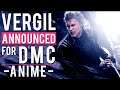 Vergil Confirmed For Devil May Cry Anime