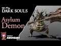 Dark Souls - 01 Asylum Demon