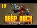 Deep Rock Galactic | Multiplayer [017] - Modernste Spitzhacken-Technik [Deutsch | German]