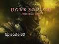 Dork Souls 3: Episode 60 - The Demon Prince
