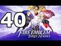 Fire Emblem Three Houses Walkthrough Part 40 - No Commentary Playthrough (Switch)