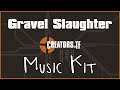 Gravel Slaughter Music Kit - Creators.TF