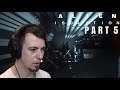 Guy Plays Alien: Isolation For The First Time - Part 5 - When Will We Learn