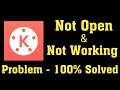How To Fix Kinemaster Not Open Problem Android & Ios || How To Fix Kinemaster Not Working Problem
