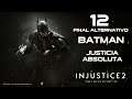 INJUSTICE 2 | MODO HISTORIA | CAP 12 | FINAL ALTERNATIVO | BATMAN: JUSTICIA ABSOLUTA | GAMEPLAY |