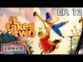 Let's play "It Takes Two" with Lowko & Rushi! (Ep. 12)