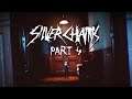 More Scares and Creepiness | Silver Chains Part 4