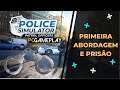 Police Simulator #02 - Primeira prisão feita com sucesso!