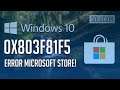 Solucion Error Microsoft Store 0x803F81F5 en Windows 10 - Tutorial 2023!