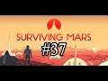 Surviving Mars #37: Planetary Missions