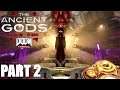 The Ancient Gods Part One Walkthrough Gameplay Part 2 - Doom Eternal