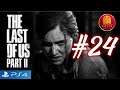 THE LAST OF US 2 parte#24 - Español Latino Sin Comentarios - Gameplay walkthrough