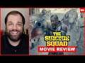 The Suicide Squad (2021) - Movie Review