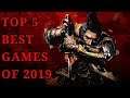 Top 5 BEST Games of 2019
