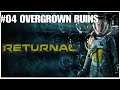 #04 Overgrown ruins, Returnal, Playstation 5, gameplay, playthrough