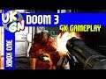 [4K] Doom 3 [Xbox One X] 15 mins of gameplay