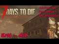 7 Days To Die - Ep16 - A18 - Looting the post office and Sml Bookshop