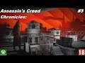 Assassin's Creed Chronicles: Russia (Xbox One) - Прохождение - #3. (без комментариев)