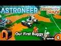 ASTRONEER Building Our First Buggy Ep4 Nooblets Plays