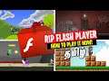 Flash Player is Gone (Web Games) Tamil - How to Play it Now