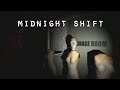Midnight Shift - Let's Play Gameplay – Working Late