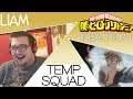 My Hero Academia 4x10: Temp Squad [ENG DUB] Reaction