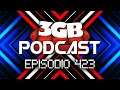 Podcast: Episodio 423, Día Internacional de la Botana 2021 | 3GB